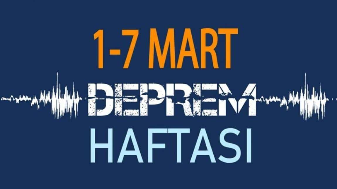 1-7 MART DEPREM HAFTASI 